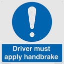 driver-must-apply-handbrake-mandatory-sign~